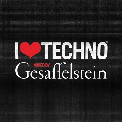 I Love Techno 2013 專輯 Gesaffelstein