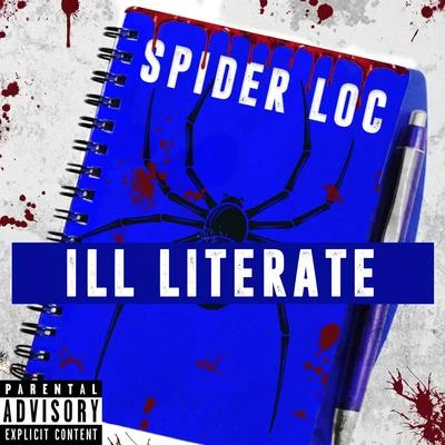 Ill Literate 专辑 C-Hecc/Spider Loc/Kay Nine Tha Boss