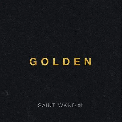 Golden (Radio Edit) 專輯 SAINT WKND/I Salute/R.O/Point Point/Denai Moore