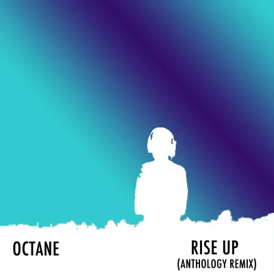 Rise Up 專輯 Octane