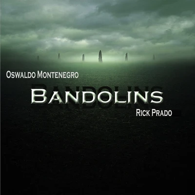 Bandolins 专辑 Rick Prado/Chuck Roberts