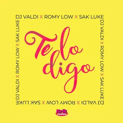 Te Lo Digo 專輯 DJ Valdi