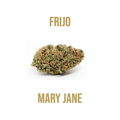 Frijo MaryJane