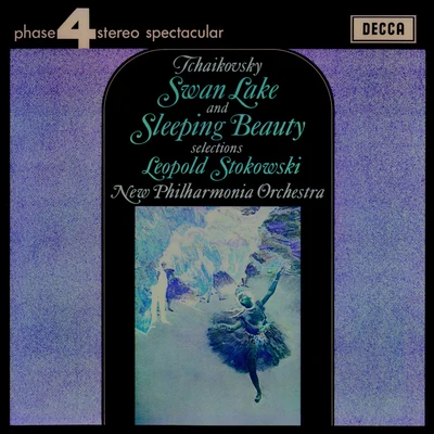 Tchaikovsky: Swan Lake & Sleeping Beauty Selections 专辑 NEW PHILHARMONIA ORCHESTRA