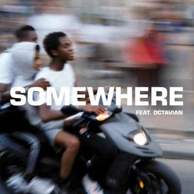 Somewhere (feat. Octavian) 专辑 Octavian/Beck/JPEGMAFIA/Slaves/Joan as Police Woman