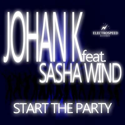 Start the Party 專輯 Johan K