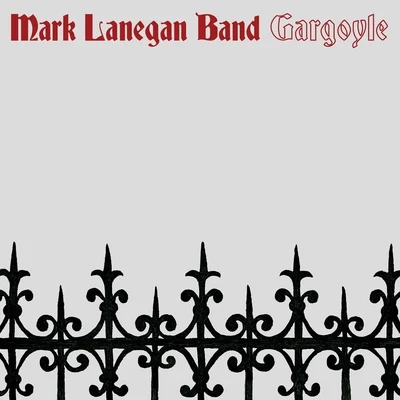 Gargoyle 專輯 Mark Lanegan