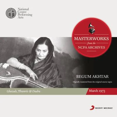 Masterworks from the NCPA Archives: Begum Akhtar 专辑 Iqbal Ahmed Siddiqi/Begum Akhtar/Master Madan/Vandana Bajpai