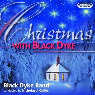 Christmas With Black Dyke 專輯 Nicholas J. Childs/Black Dyke Band