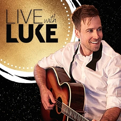 Live with Luke, Vol. 1 專輯 Luke McMaster