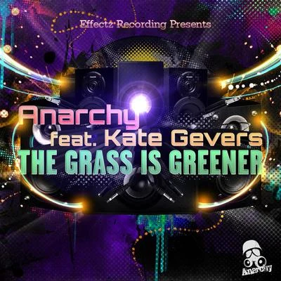 The Grass Is Greener 專輯 ANARCHY