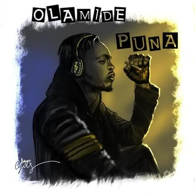 Puna (Freestyle) 专辑 Energy gAd/Olamide/Pepenazi