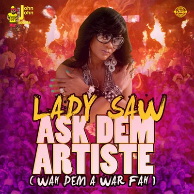 Lady SawElephant Man Ask Dem Artist (Wah Dem a War Fah)