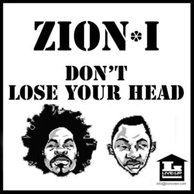 Don&#x27;t Lose Your Head - Clean 专辑 Madlines/Zion I/Donblak