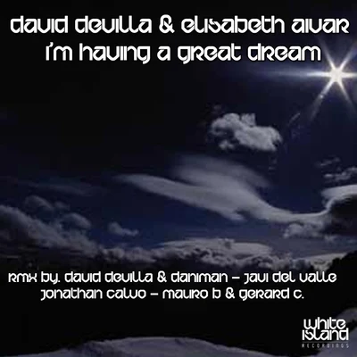 Im Having A Great Dream 專輯 Elisabeth Aivar/David Devilla/Ivan Garci