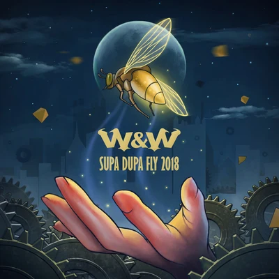 Supa Dupa Fly 2018 專輯 W&W