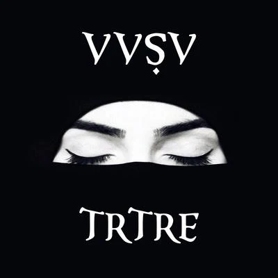 TRTRE 專輯 VVSV