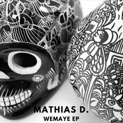 Wemaye 专辑 Mathias D./Dave Ruthwell