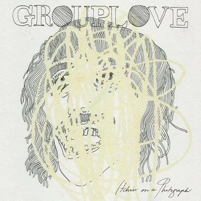 Itchin On A Photograph 專輯 Grouplove