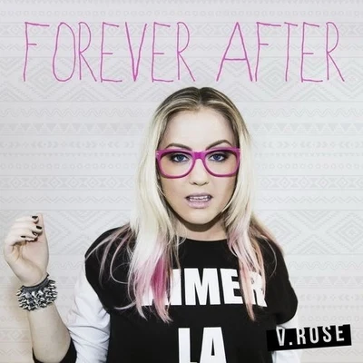 Forever After 專輯 MISSION/V. Rose