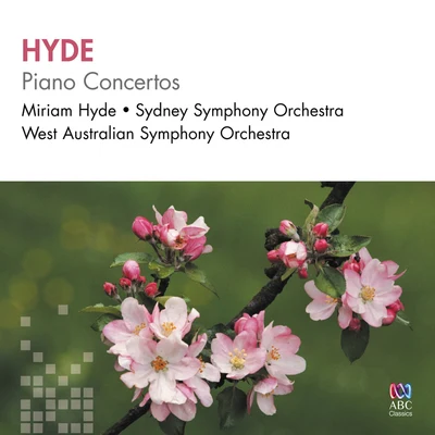 Hyde: Piano Concertos 专辑 David Measham/West Australian Symphony Orchestra