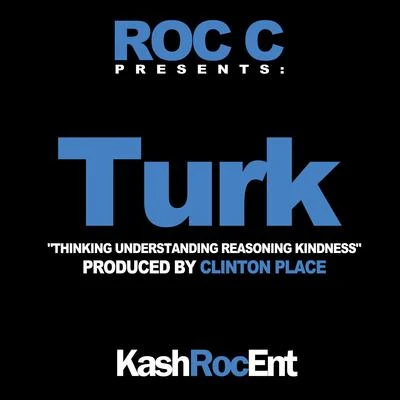 Turk 專輯 Roc C