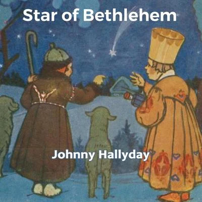 Star of Bethlehem 专辑 Johnny Hallyday