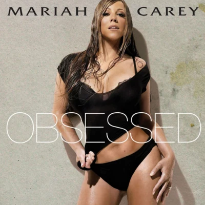 Mariah Carey Obsessed