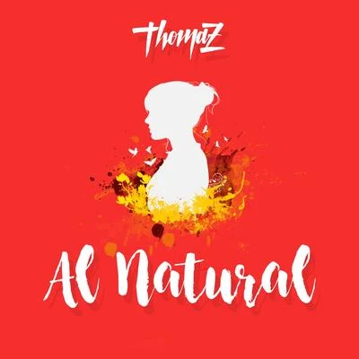 Al Natural 专辑 Lamooc/Thomaz/Glebo