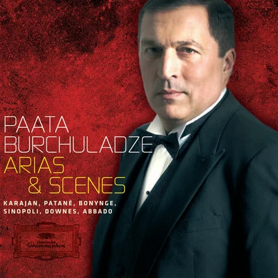 Paata Burchuladze Arias and Scenes 專輯 Paata Burchuladze