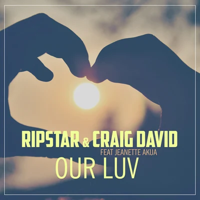 OUR LUV FEAT. JEANETTE AKUA 專輯 Ripstar