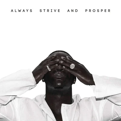 Always Strive and Prosper 專輯 A$AP Ferg/Travis Scott/Metro Boomin/Gladiator/Juvenile