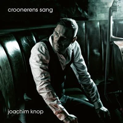 Croonerens sang 專輯 Jacob Fischer/Jacob Christoffersen/Rasmus Kihlberg/Chris Minh Doky/Sinne Eeg