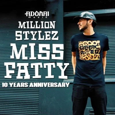 Miss Fatty 專輯 Million Stylez/MC Navigator/Skarra Mucci