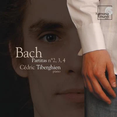 J.S. Bach: Partitas No. 2-4 专辑 Cédric Tiberghien/Andrew Manze/BBC Scottish Symphony Orchestra