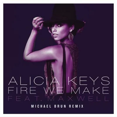 Alicia Keys Fire We Make (Michael Brun Remixes)