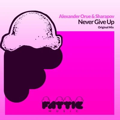 Never Give Up 專輯 Alexander Orue/Henry D