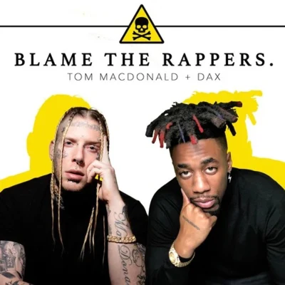 Blame the Rappers 专辑 Tom MacDonald