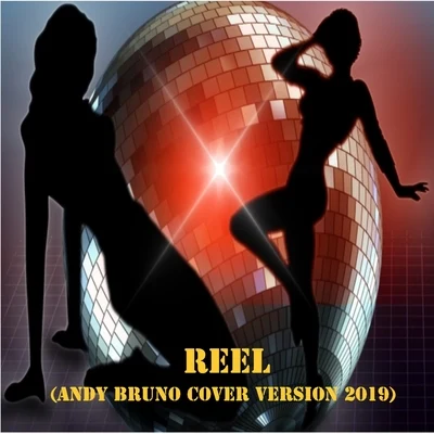 Reel (Andy Bruno Cover Version 2019) 專輯 Andy Bruno