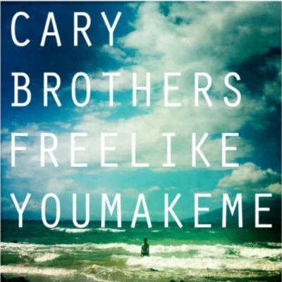 Free Like You Make Me 專輯 Cary Brothers/Swiss American Federation