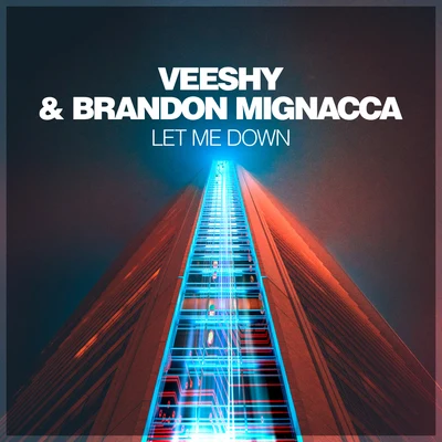 Let Me Down 專輯 Brandon Mignacca