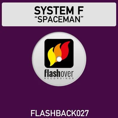 Spaceman 專輯 System F