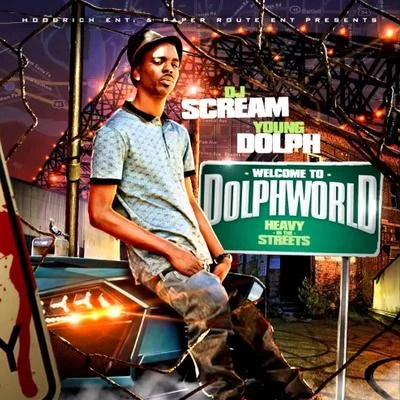 Welcome 2 Dolph World 专辑 Young Dolph