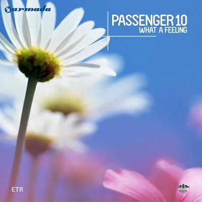 What A Feeling 專輯 Passenger 10/Fair Light Ranger