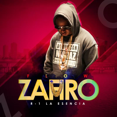 Flow Zafiro 专辑 R-1 La Esencia