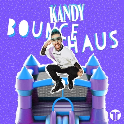 KandyTommie SunshineSonny Denja Bounce Haus