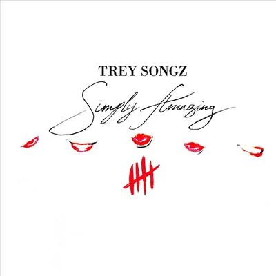 Simply Amazing 专辑 Trey Songz