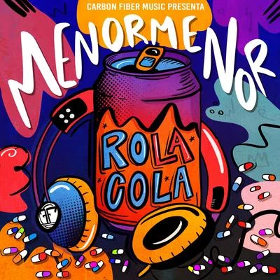 Rola Cola 專輯 Menor Menor/Lary Over/Akim