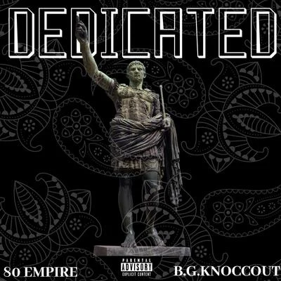 Dedicated 专辑 Calicoe G/B.G. Knocc Out/Star Money