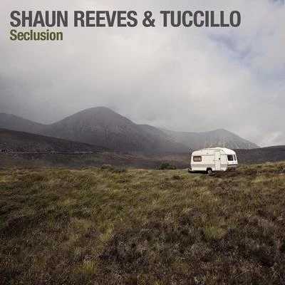 Shaun Reeves Seclusion EP